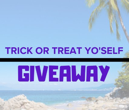 Trick or Treat Yo'Self Sweepstakes