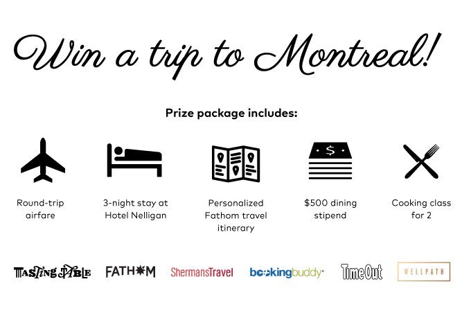 Trip to Montreal Sweepstakes, Win It!