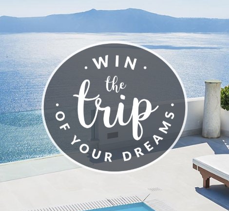 Trip of Your Dreams Contest