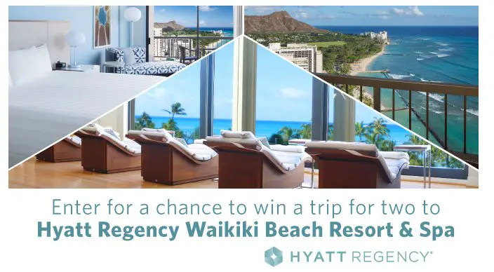 A Trip for Two Hyatt Regency Waikiki Beach Resort!