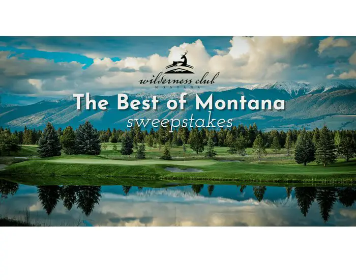 Troon Golf The Best Of Montana Sweepstakes - Win A 4-Day Golf Getaway