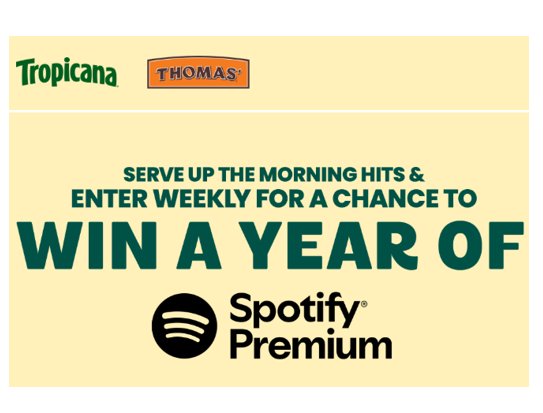 Tropicana Serve Up the Morning Hits Sweepstakes - Win Free Spotify for a Year (100 Winners)