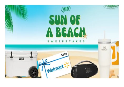 True Citrus A Sun Of A Beach Sweepstakes - Win A $500 Walmart Gift Card Or Other Prizes