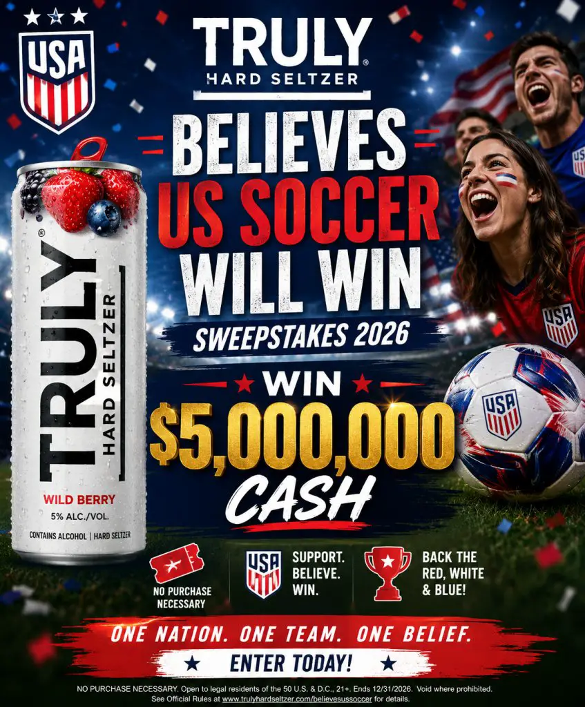 Truly Hard Seltzer Believes US Soccer Will Win Sweepstakes 2026 – Win $5,000,000 Cash