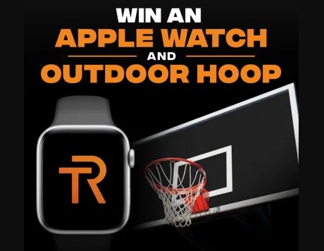 TruRep Giveaway - Win An Outdoor Basketball Hoop & Apple Watch