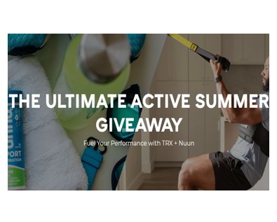TRX Training Ultimate Summer Sweepstakes - Win A $1,100 Exercise & Fitness Package