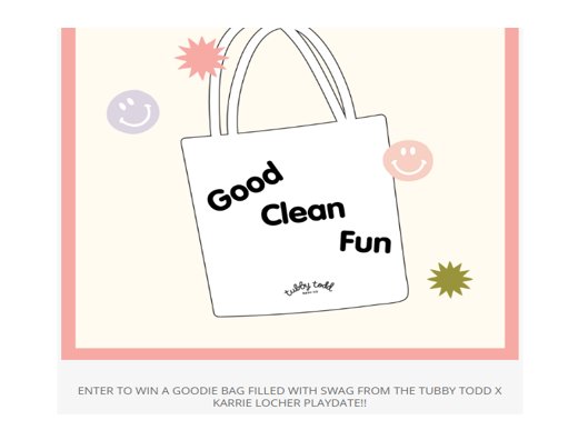 Tubby Todd & Karrie Locher Goodiebag Giveaway - Win 1 Of 10 Goodie Bags Filled With Baby Stuff