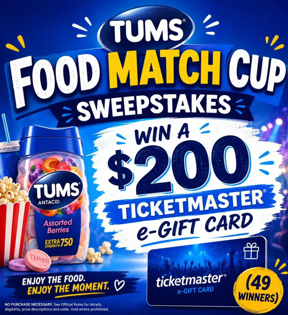 Tums Food Match Cup Sweepstakes – Win A $200 Ticketmaster e-Gift Card (49 Winners)