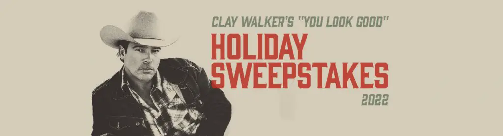 TuneSpeak Clay Walker’s You Look Good Holiday Sweepstakes - Win 2 Tickets To See Clay Walker Live In Concert
