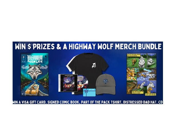 TUNESPEAK Highway Wolf Sweepstakes – Win A Signed Comic Book Bundle + $150 Visa Gift Card