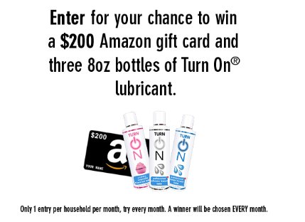 Turn On Lube Monthly Sweepstakes - Win A $200 Amazon Gift Card & More