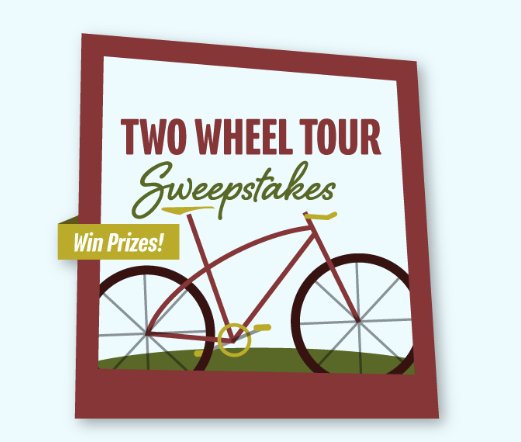 Two Wheel Tour Sweepstakes