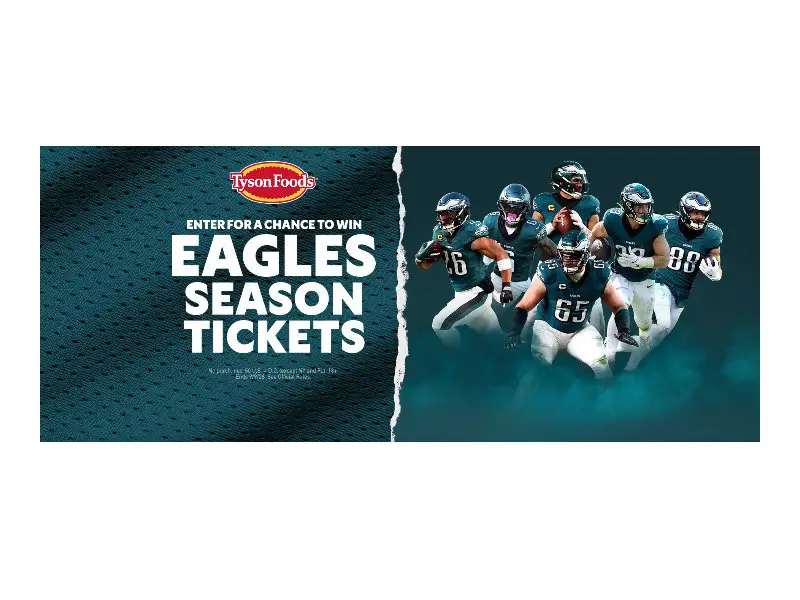 Tyson Brand Season Ticket Sweepstakes - Win Two Eagles Regular Season Tickets & More