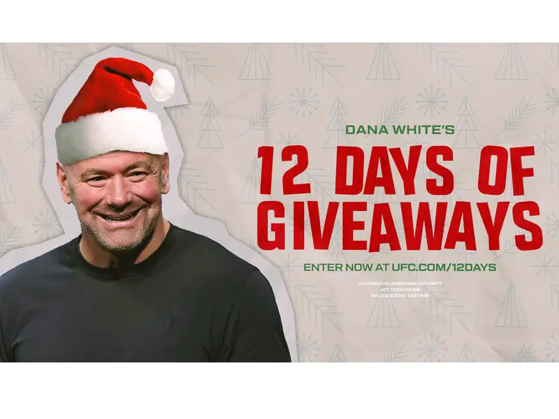 UFC Dana White’s 12 Days of Giveaways 2023 Promotion - Win A Trip To Abu Dhabi, Wrestlemania And More!