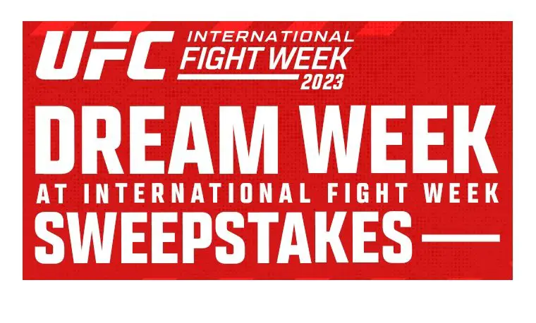 UFC Dream Week Sweepstakes - Win UFC VIP Experience and More