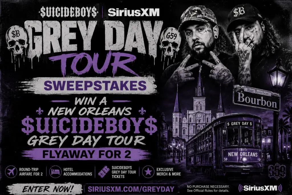 $uicideboy$ Grey Day Tour SiriusXM Sweepstakes – Win A New Orleans $Uicideboy$ Grey Day Tour Flyaway For 2