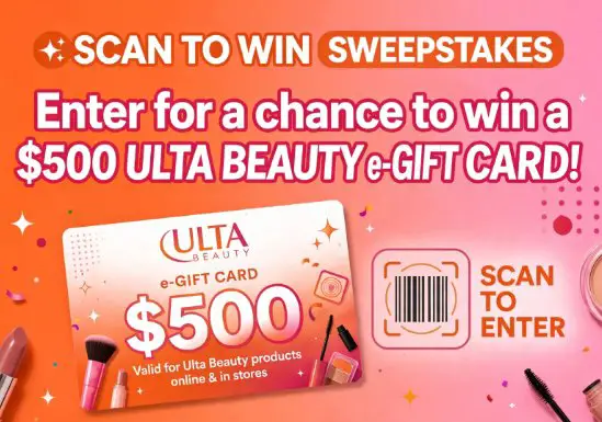 Ulta Beauty Scan To Win Sweepstakes - $500 Ulta Beauty gift card; 5 Winners