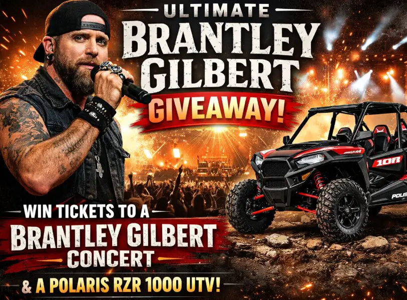 Ultimate Brantley Gilbert Giveaway - Win Tickets to a Brantley Gilbert Concert & a Polaris RZR 1000 UTV