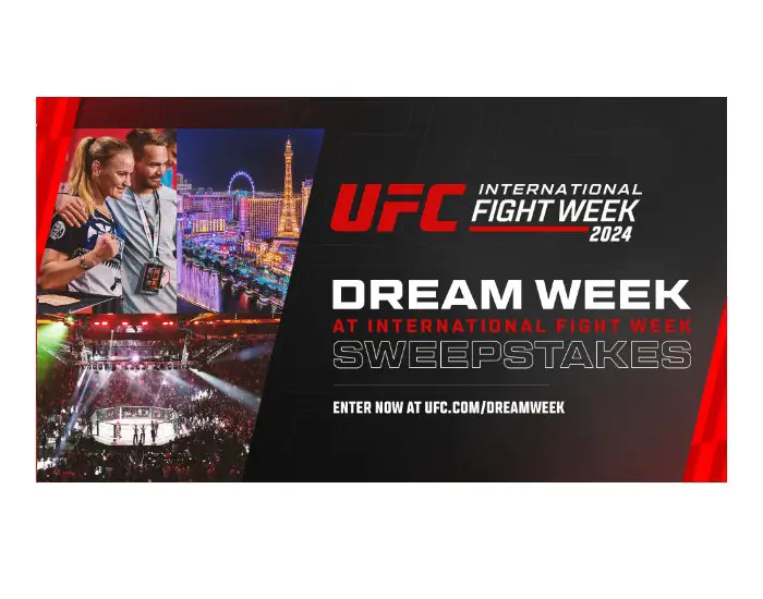 Ultimate Fighting Championship Dream Week Sweepstakes - Win A Trip For 2 To The UFC International Fight Week & More