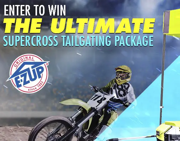 Ultimate Supercross Tailgating Package Sweepstakes