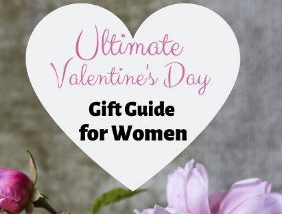 Ultimate Valentine's Day Gift Guide for Women