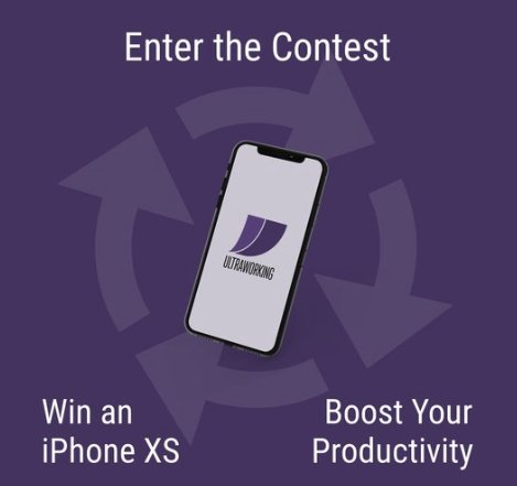 Ultraworking iPhone XS Sweepstakes