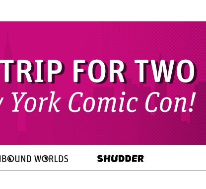 Unbound Worlds New York Comic Con Trip Sweepstakes