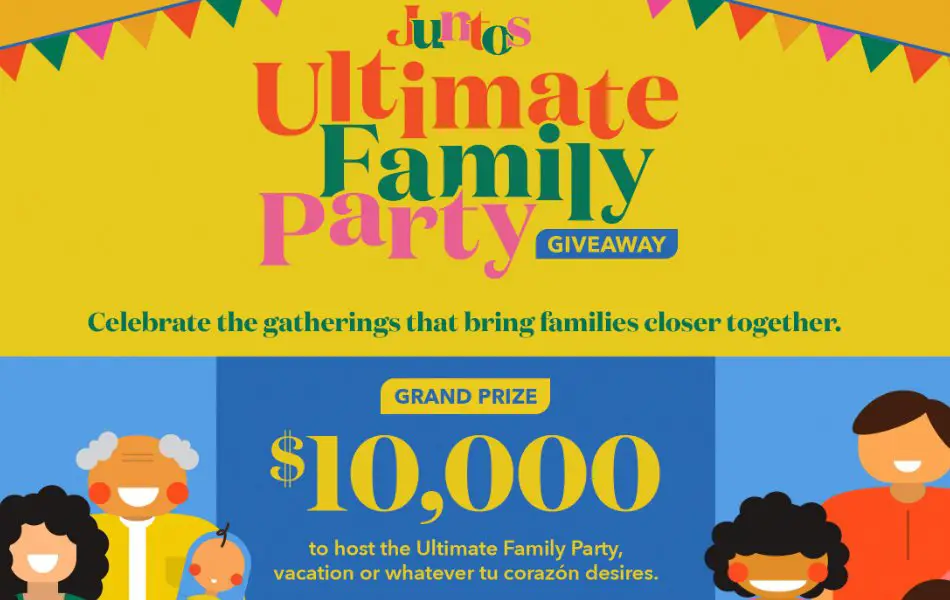 Unilever Juntos Ultimate Family Party Giveaway - Win $10,000 For The Ultimate Family Party Or Vacation