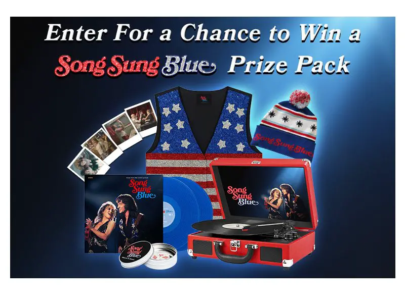 Universal Pictures Song Sung Blue Sweepstakes - Win VOD Movie Code, Merch & More