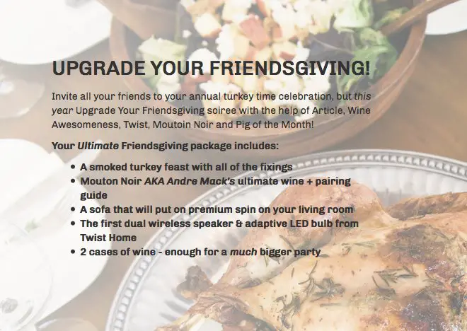 Upgrade Your Friendsgiving Sweepstakes!