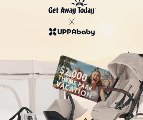 UppaBaby Get Away Today Giveaway - $2,000 Vacation + $2,000 UPPAbaby Travel Package Up For Grabs