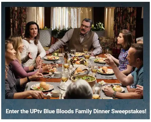 UPtv Blue Bloods Family Dinner Sweepstakes - Win a Trip to New York City and More!