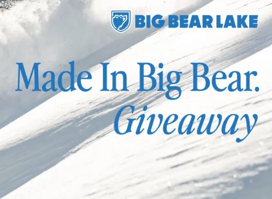 USA Today Made In Big Bear Giveaway - Trip for 2 to Big Bear Lake, California.