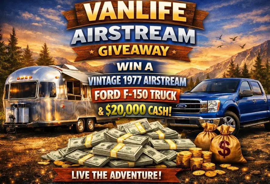 VanLife Airstream Giveaway - Win a 1977 Airstream, a Ford F-150, and $20,000 Cash