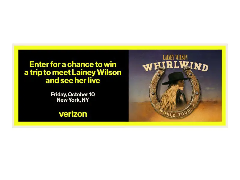 Verizon LW NYC Flyaway Sweepstakes - Win A Trip For Two To Watch Lainey Wilson Live