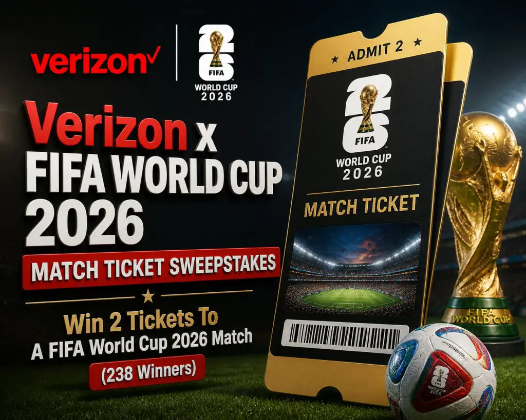 Verizon x FIFA World Cup 2026 Match Ticket Sweepstakes – Win 2 Tickets To A FIFA World Cup 2026 Match (238 Winners)