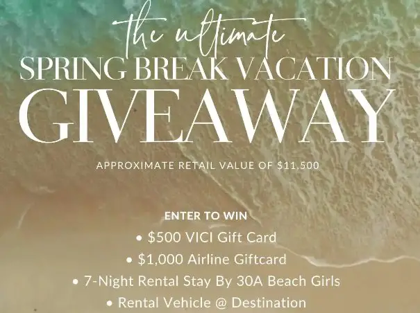 Vici Spring Break Sweepstakes – Win An $11,500 Spring Break Vacation For 4