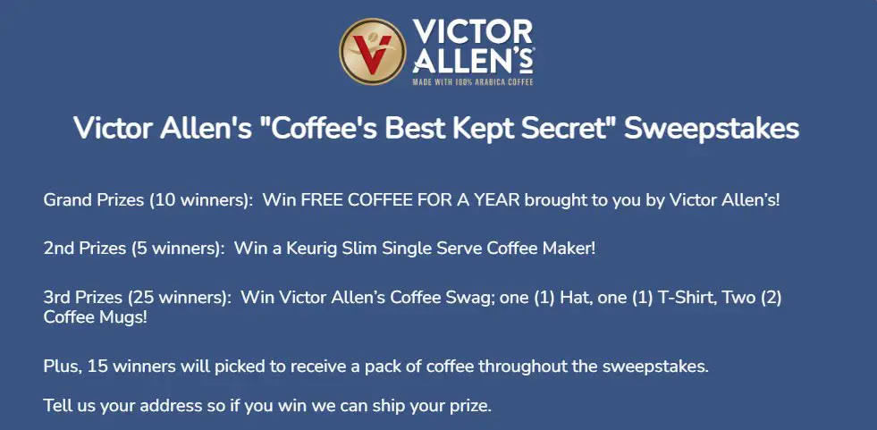 Victor Allen’s Coffee’s Best Kept Secret Sweepstakes – Win Free Coffee For A Year (10 Winners)