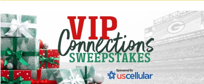VIP Connections Sweepstakes - Win Packers Vs. Chicago Club Tickets + $100 Packers Pro Shop Gift Card (2 Winners)