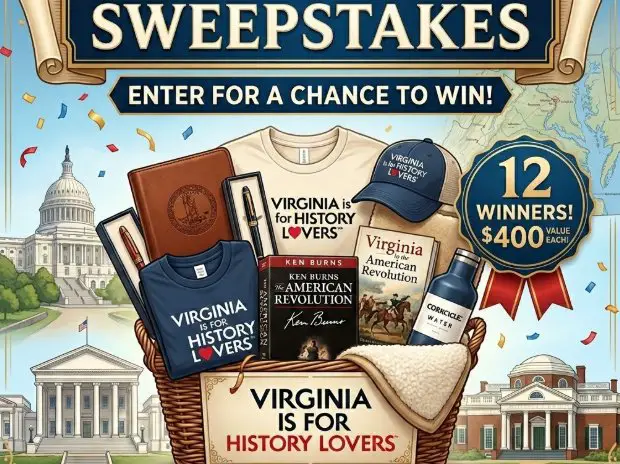 Virginia The Heart Of History Sweepstakes -  Win a $400 Virginia Is for History Lovers Basket