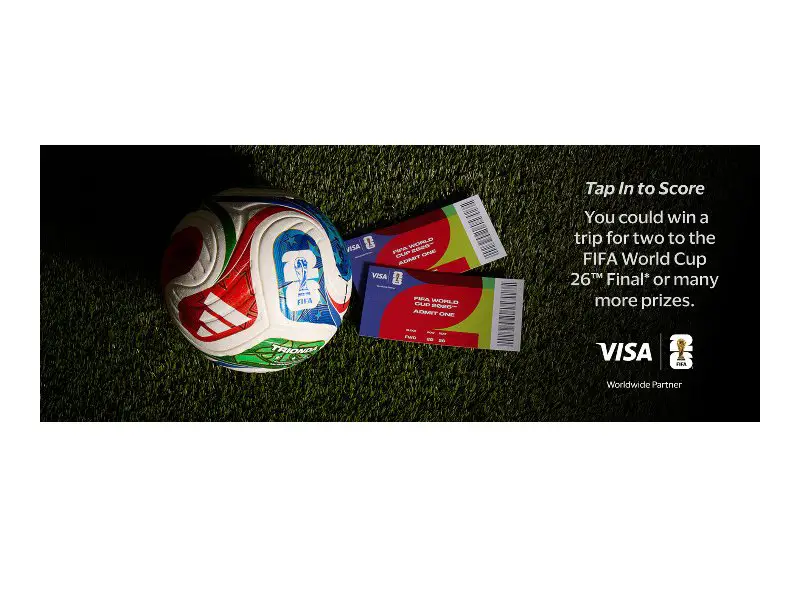 Visa FIFA World Cup 2026 Tap In To Score Sweepstakes - Win A Trip For Two To The FIFA World Cup Finals & More