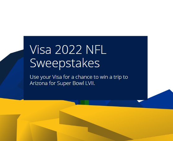 VISA NFL Super Bowl Sweepstakes - Win A $28,500 Trip For 2 To Phoenix For Super Bowl LVII