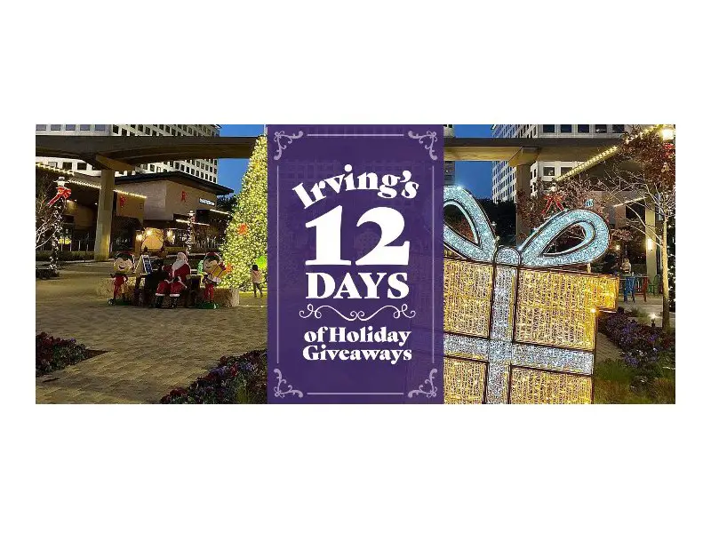 Visit Irving's 12 Days Of Holiday Giveaways - Win The Featured Prize Of The Day