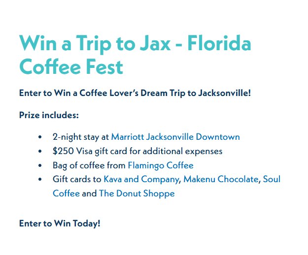 Visit Jacksonville Florida Coffee Fest Sweepstakes - Win a trip for 2 to Jacksonville, Florida.