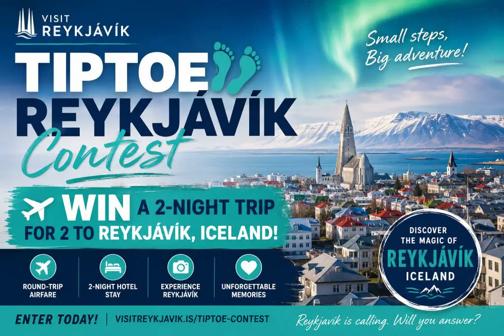 Visit Reykjavík Tiptoe Reykjavík Contest – Win A 2-Night Trip For 2 To Reykjavík, Iceland