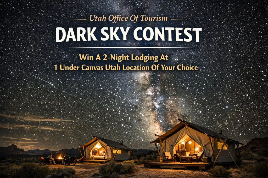 VisitUtah.com Dark Sky Contest – Win A 2-Night Getaway
