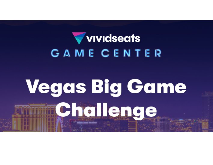 Vivid Seats Free-to-Play Vegas Big Game Challenge - Win 2 Tickets To Super Bowl LVIII & More