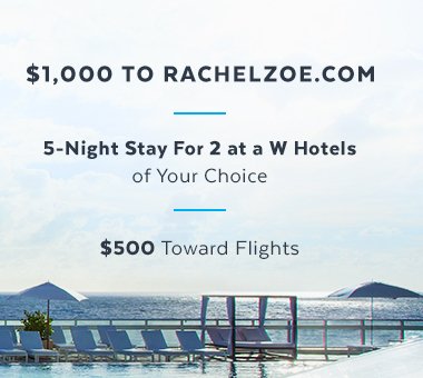 W Hotels Luxurious Getaway Sweepstakes