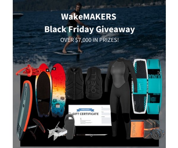 WakeMAKERS Black Friday Giveaway - Win A Hover, Glide, Surf Boards etc