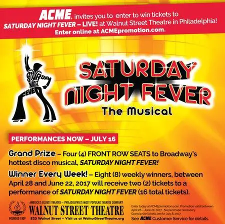 Walnut Street Theatre Saturday Night Fever Sweepstakes